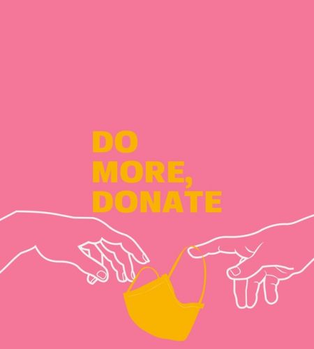 An image of a hand handing a mask to another hand that says Do more, donate